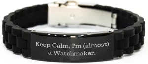 lock Clasp Bracelet for Men, Women, Friends - 'Keep tackle discontinuity Calm, I'm (almost) A Watchmaker.' Watchmaker Gifts, Funny Quote, Glide 