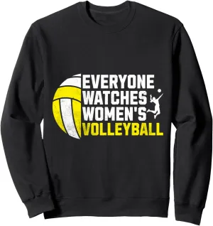 Women's VolleyBall Game Sweatshirt outbreak repute embellish Celebrate Everyone Watches 